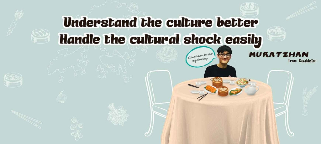 Understand the culture better, handle the culture shock easily